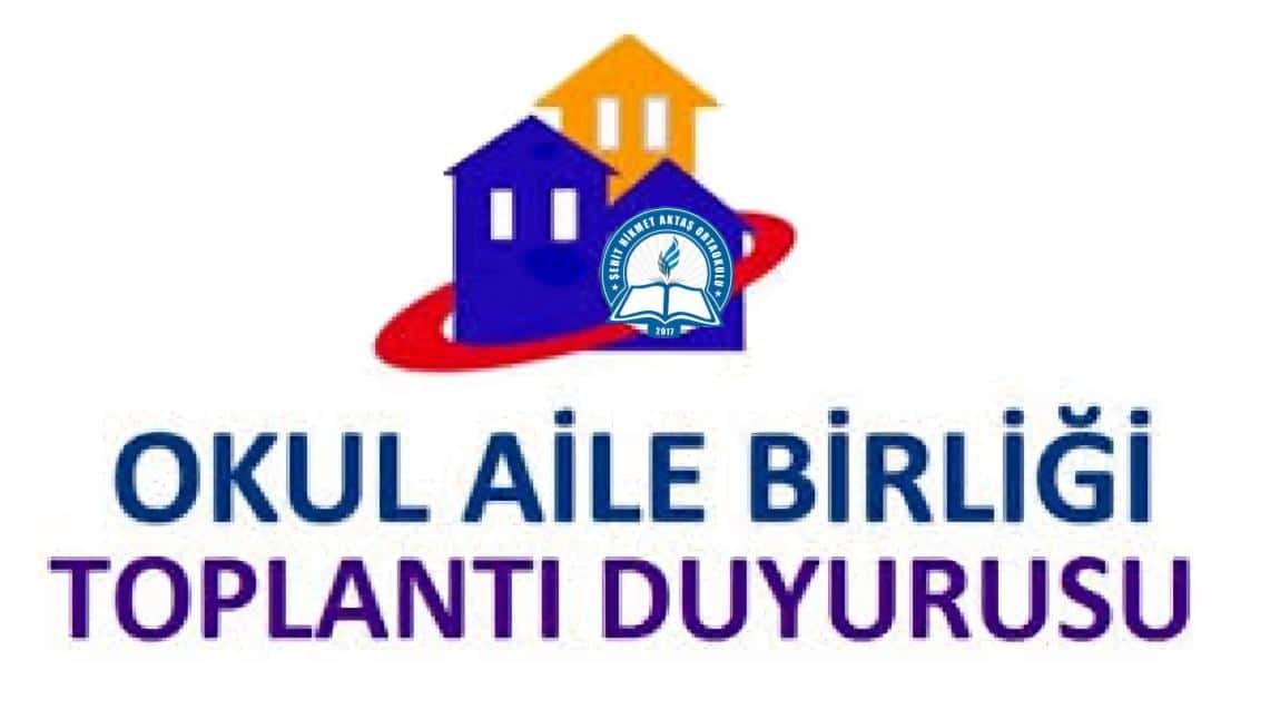 Okul Aile Birliği Toplantı Duyurusu